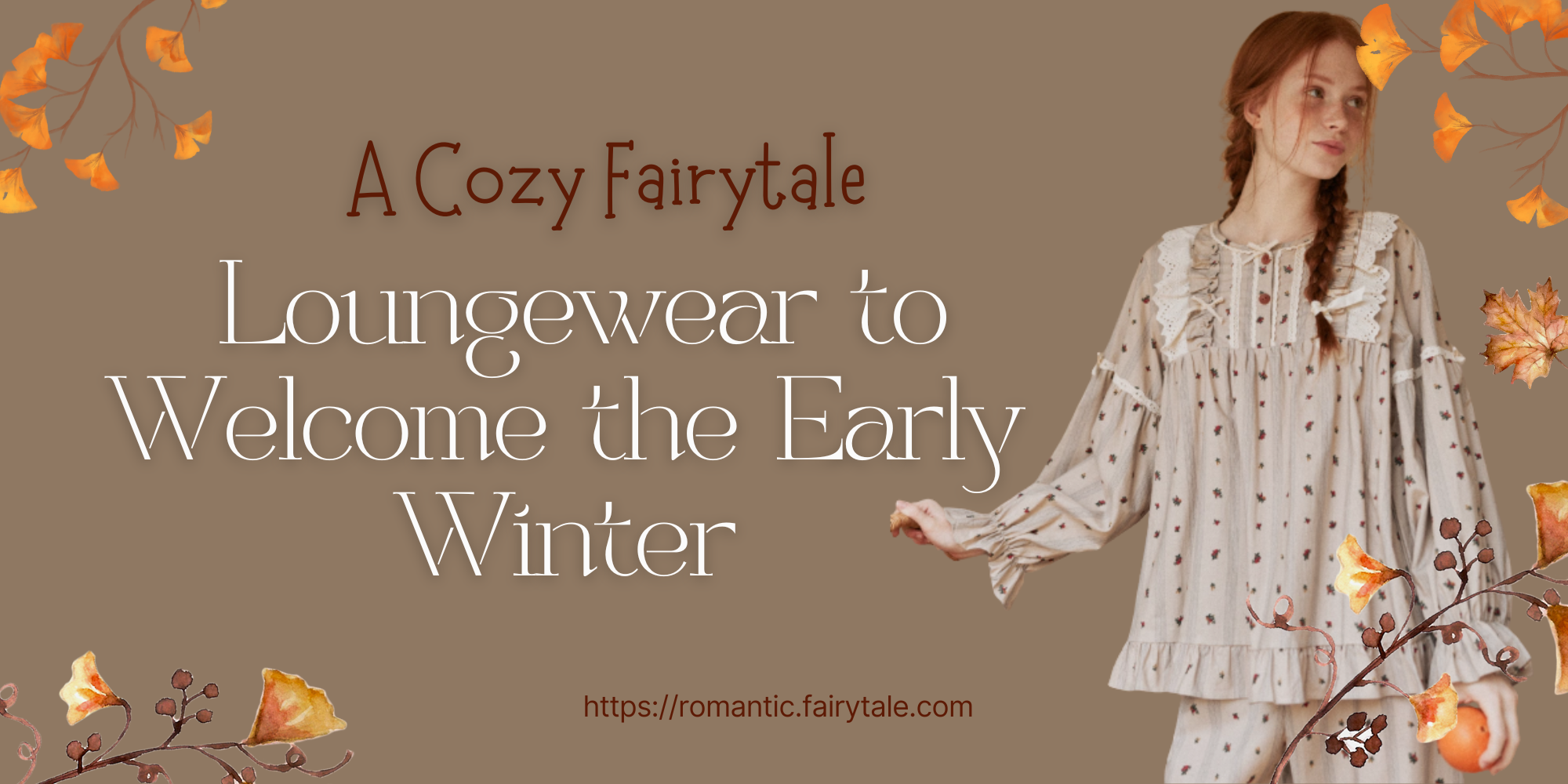 A cozy fairytale Loungewear to welcome the early winter