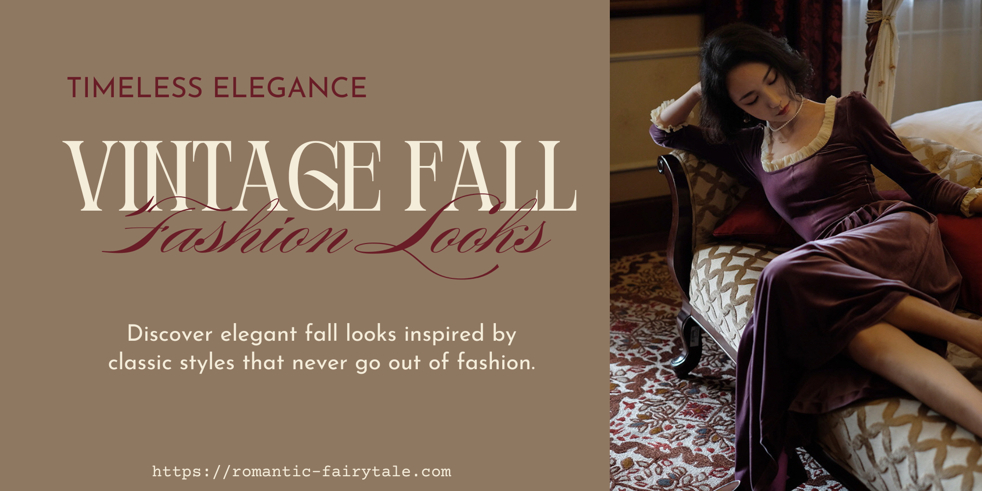 Timeless Elegance: Vintage Fall Fashion Looks for the Modern Romantic